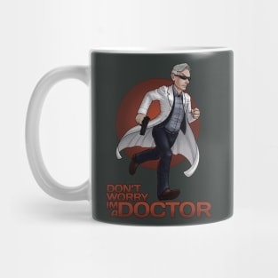 I'm a Doctor Mug